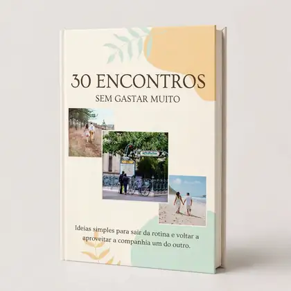 Livro 30 encontros sem gastar muito.